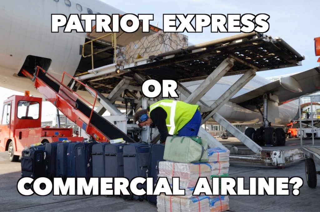 Patriot Express or Commercial Airline